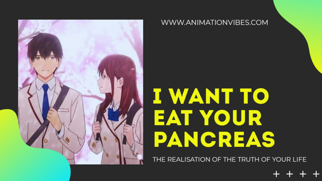 I want to eat your pancreas Anime Movie in Hindi By Animation Vibes