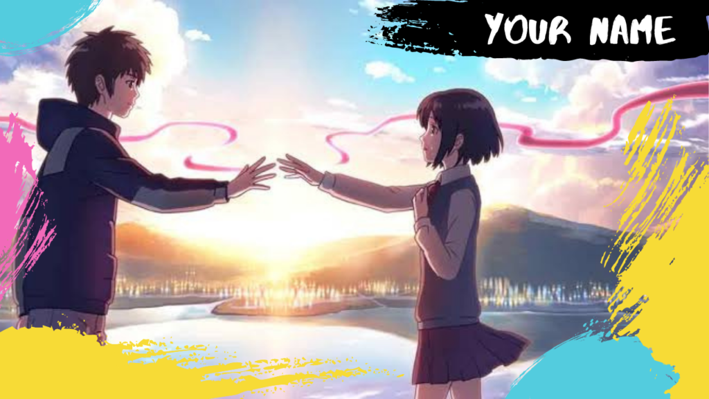Your Name Anime Movie in Hindi By Animation Vibes